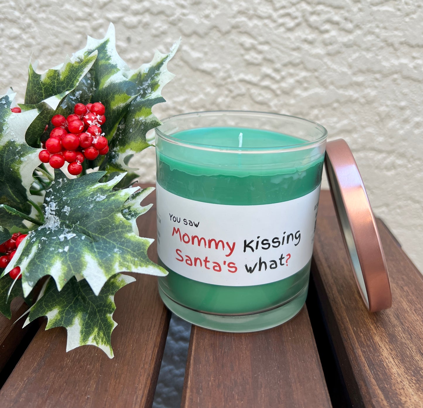 Mommy Kissing Santa's What Candle - Mistletoe scented candle